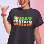 T-shirt Peut contenir un Whiskey | Funny Irish Drinking Hu