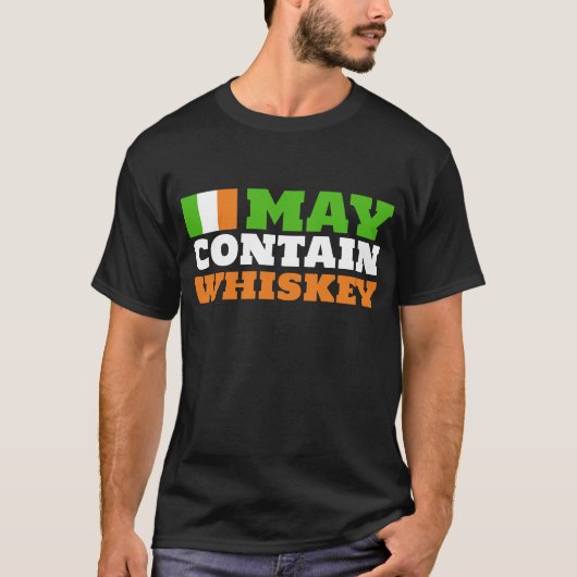 T-shirt Peut contenir un Whiskey | Funny Irish Drinking Hu (Devant)