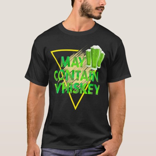 T-shirt Peut Contenir Whiskey Funny Irish Beer St. Patrick (Devant)