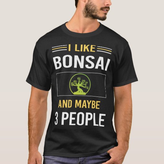 T-shirt Peut-être 3 personnes Bonsai (Devant)