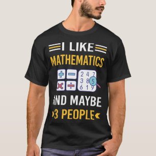 T-shirt Peut-être 3 personnes mathématiques mathématiques