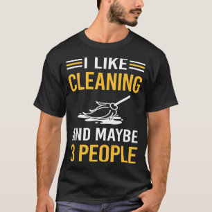 T-shirt Peut-être 3 personnes nettoyant