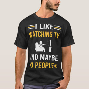 T-shirt Peut-Être 3 personnes regardant la télévision