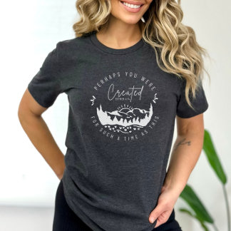 T-shirt Peut-Être Avez-Vous Été Créé Esther Christian T-Sh
