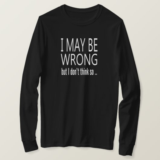 T-shirt Peut être faux (Design devant)