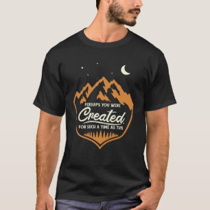 T-shirt Peut-Être Vous Avez-Vous Été Créé Pendant Une Péri