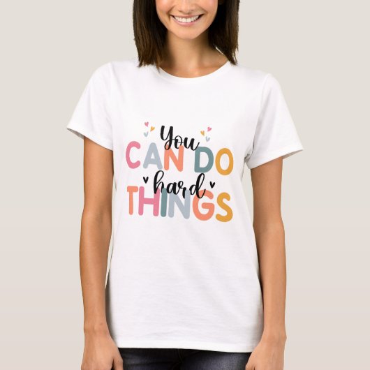 T-shirt Peuvent faire des choses difficiles Test Jour Ense (Devant)