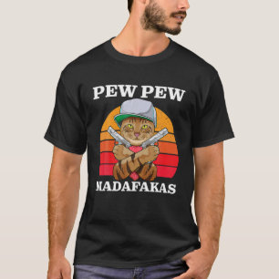 T-shirt Pew Madafakas Gangsta Cat Crazy Pew Kitten Vintage