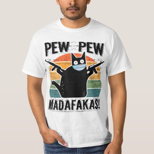 T-shirt Pew Madafakas Pew Guns Funny Black Cat  (Devant)