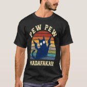 T-shirt Pew Pew Espèces de Salauds Pew Pew Chat Pyjamas C (Devant)