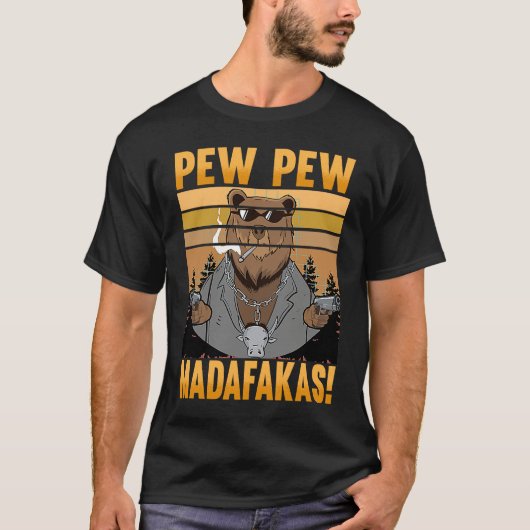 T-shirt Pew Pew espèces d'imbéciles Ours Ours Fou (Devant)