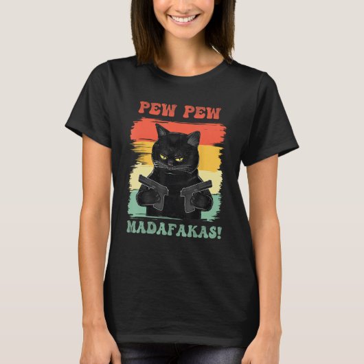 T-shirt Pew Pew Madafakas (Devant)
