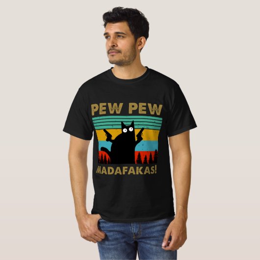 T-shirt Pew Pew Madafakas (Devant entier)