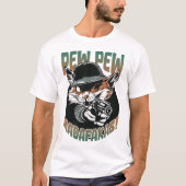 T-shirt Pew Pew Madafakas (Devant)