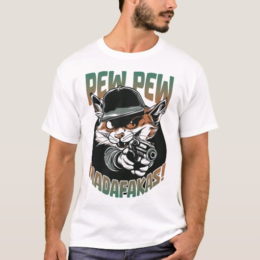 T-shirt Pew Pew Madafakas (Devant)