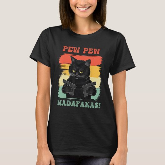 T-shirt Pew Pew Madafakas (Devant)