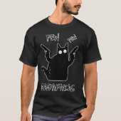 T-shirt Pew Pew Madafakas Chat Noir - Drôle de Chat Fou (Devant)
