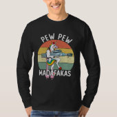 T-shirt Pew Pew Madafakas Unicorn Crazy (Devant)