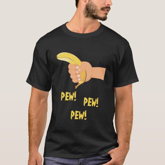 T-shirt Pew Pew Pew Banana ! (Devant)