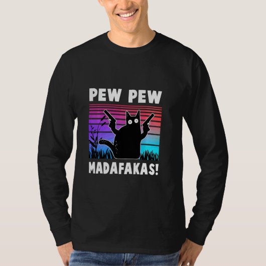 T-shirt Pew Pew Pew Madafakas Funny Ca (Devant)