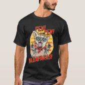 T-shirt Pew Pews Madafakas Chihuahua Avec Un Arme À Feu En (Devant)