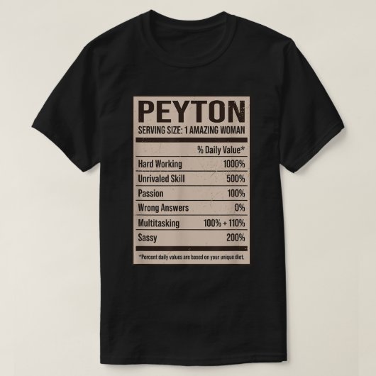 T-shirt Peyton Valeur nutritive Nom Pseudo Alias Titre F (Design devant)