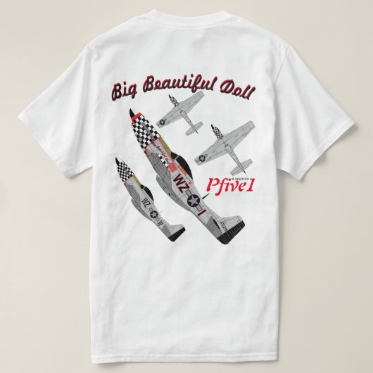 T-shirt Pfive1 P-51D "grande belle poupée " (Design dos)