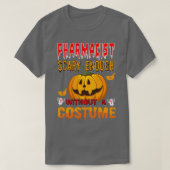T-shirt Pharmacien assez effrayant sans costume 1 (Design devant)