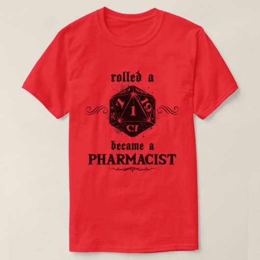 T-shirt Pharmacien de Roll malchanceux (Design devant)