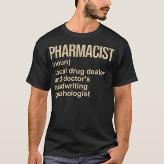T-shirt Pharmacien Définition 1