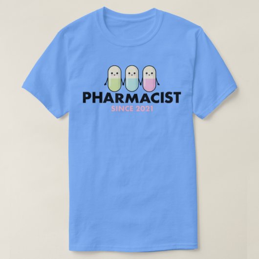 T-shirt Pharmacien depuis 2021 1 (Design devant)