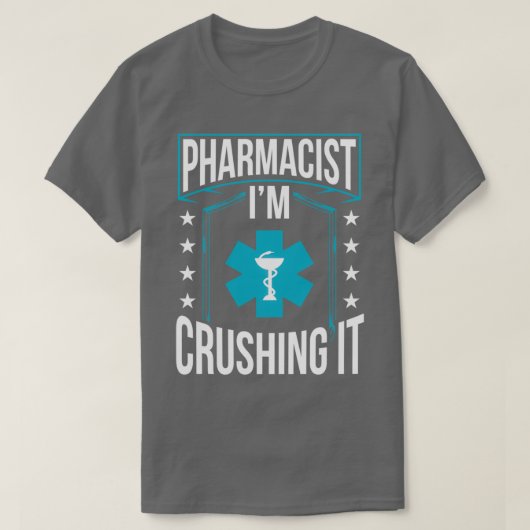 T-shirt Pharmacien Ix27m Crushing It Apothecary Pharmacie (Design devant)