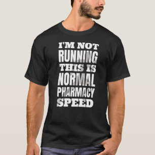 T-shirt Pharmacien Je ne dirige pas, c'est une pharmacie n