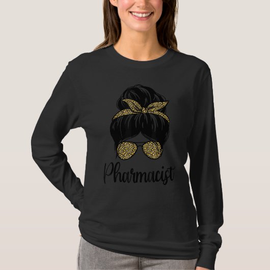 T-shirt Pharmacien Messy Bun Leopard Pharmacy Tech (Devant)