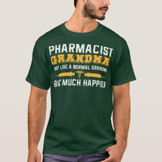 T-shirt Pharmacienne grand-mère blague grand-mère Druggist
