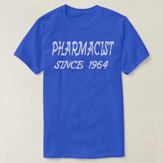T-shirt Pharmaciste depuis 1964 (Design devant)