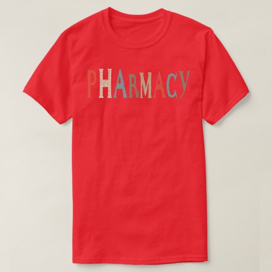 T-shirt Pharmacy Assistant Pharmacy Funny Pharmacie Techn (Design devant)