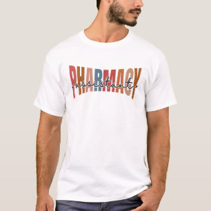 T-shirt Pharmacy Assistant Pharmacy Funny Pharmacie Techn
