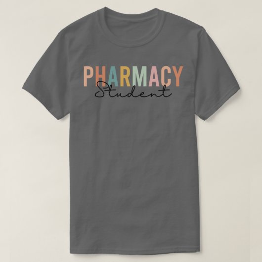 T-shirt Pharmacy Student Future Pharmacist Pharmacist Grad (Design devant)