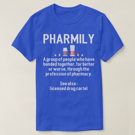 T-shirt pharmily pharmacien technicien pharm tech cadeaux (Design devant)