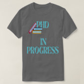 T-shirt PhD En Cours 2 (Design devant)