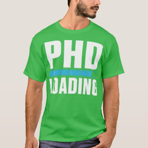 T-SHIRT PHD LOADING 22