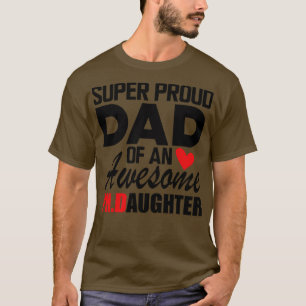 T-shirt PhD Papa Super fier papa d'une super fille de doct