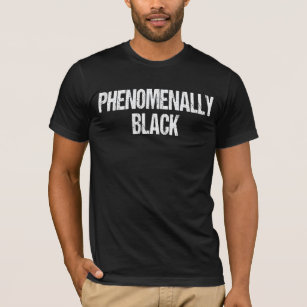 T-shirt Phénomène Noir Africain-Américain Histoire Noire
