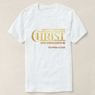 T-shirt Philippiens 4:13 Bible Verse KJV Citation Unisex