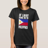 T-shirt Philippines Flag Design If lost send me to Philip (Devant)