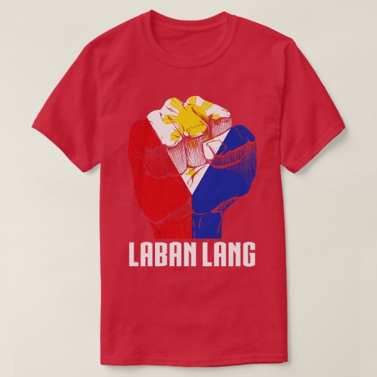 T-shirt Philippines Laban Lang (Design devant)