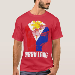 T-shirt Philippines Laban Lang