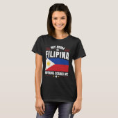T-shirt Philippines Philippine Ma Mère FILIPINA Rien Sc (Devant entier)