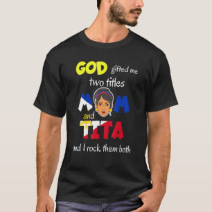 T-shirt Philippines Pinay Filipina Maman Lola Tita Tante W